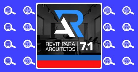 Curso Revit para Arquitetos 7.1 2025