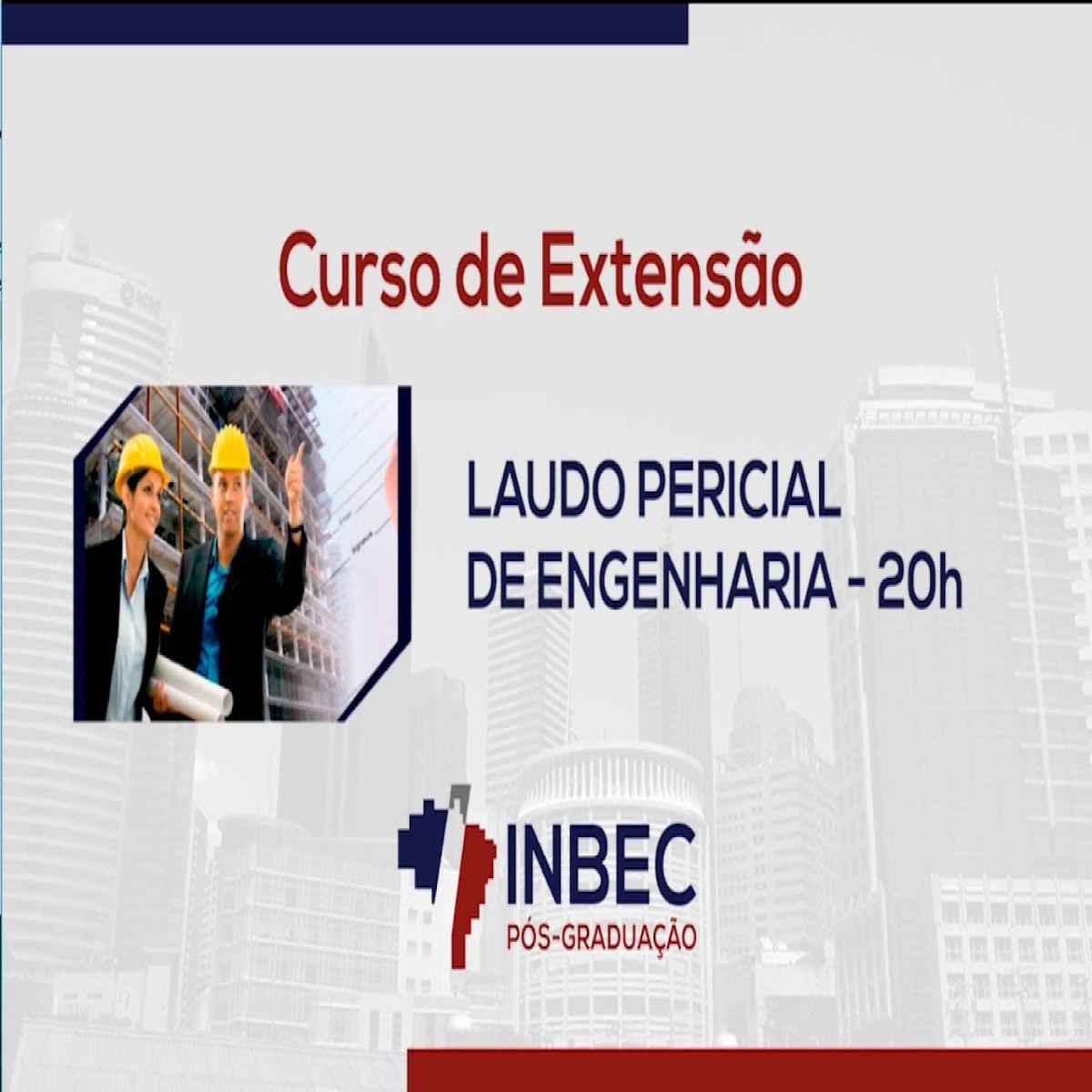 INBEC - Curso Laudo Pericial de Engenharia