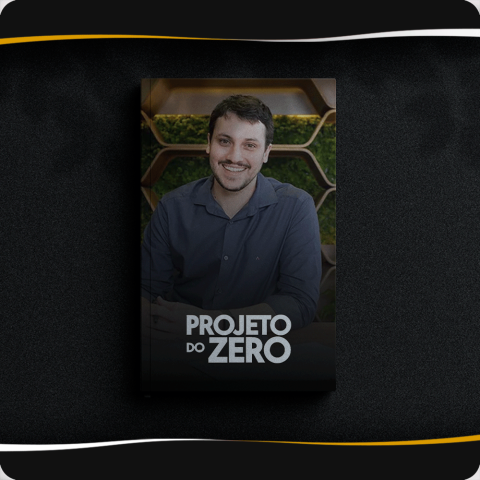 Projeto do Zero à Casa